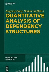 bokomslag Quantitative Analysis of Dependency Structures