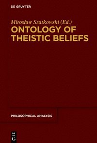 bokomslag Ontology of Theistic Beliefs