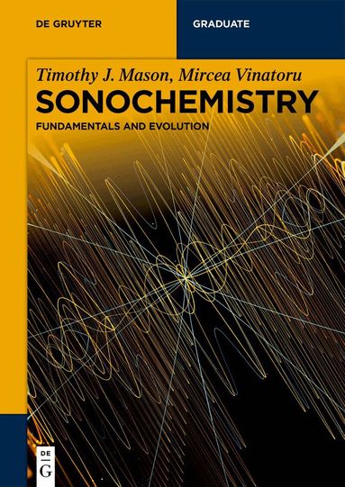 Timothy J. Mason, Mircea Vinatoru - Sonochemistry, Häftad