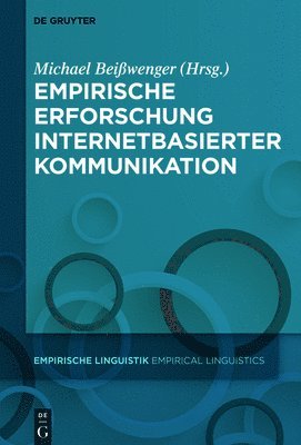 bokomslag Empirische Erforschung internetbasierter Kommunikation