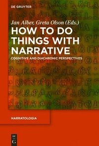 bokomslag How to Do Things with Narrative