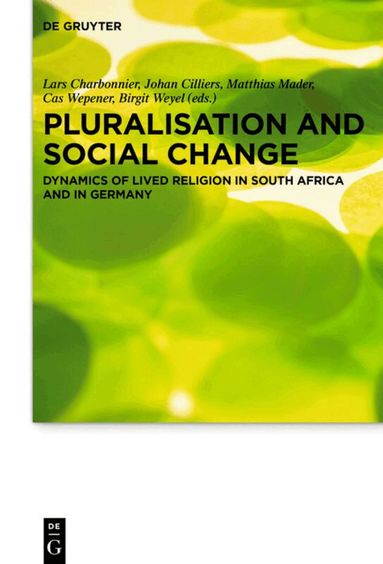 Lars Charbonnier, Johan Cilliers, Matthias Mader, Cas Wepener, Birgit Weyel - Pluralisation and social change, Inbunden