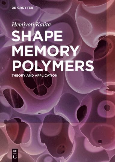 bokomslag Shape Memory Polymers