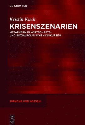 Kristin Kuck - Krisenszenarien, Inbunden