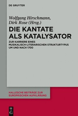 bokomslag Die Kantate als Katalysator