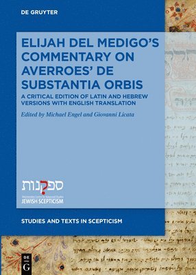 Elijah Del Medigos Commentary on Averroes De Substantia Orbis 1