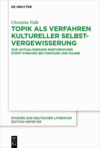 Christine Falk - Topik als Verfahren kultureller Selbstvergewisserung, Inbunden