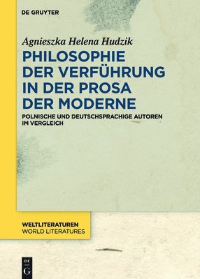 Philosophie der Verfhrung in der Prosa der Moderne 1