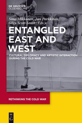 Entangled East and West 1
