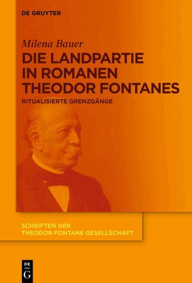 Milena Bauer - Die Landpartie in Romanen Theodor Fontanes, Inbunden
