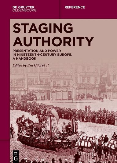 Eva Giloi, Martin Kohlrausch, Heikki Lempa, Heidi Mehrkens, Philipp Nielsen, Kevin Rogan - Staging Authority, Inbunden