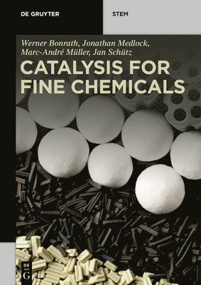 bokomslag Catalysis for Fine Chemicals