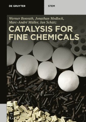 Catalysis for Fine Chemicals 1