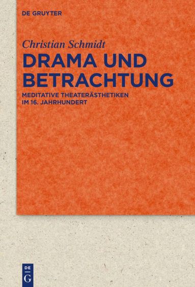 Christian Schmidt - Drama und Betrachtung, Inbunden
