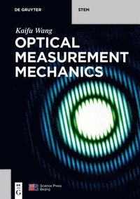 bokomslag Optical Measurement Mechanics