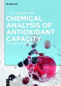 bokomslag Chemical Analysis of Antioxidant Capacity
