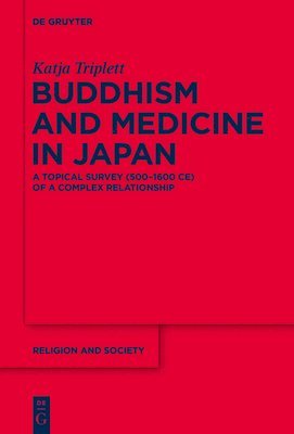 Buddhism and Medicine in Japan 1
