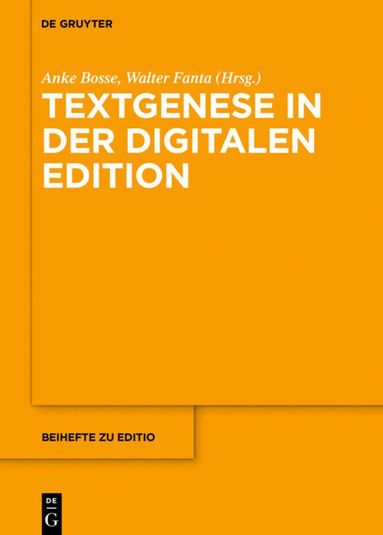 Anke Bosse, Walter Fanta - Textgenese in der digitalen Edition, Inbunden