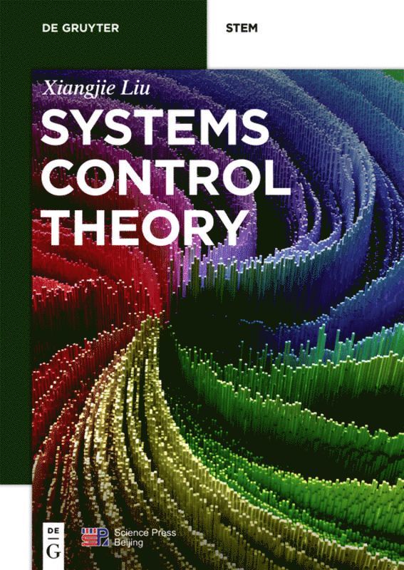 Xiangjie Liu, Liu China Science Publishing &amp; Media - Systems Control Theory, Häftad