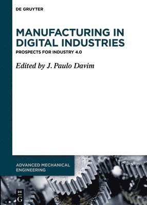 bokomslag Manufacturing in Digital Industries
