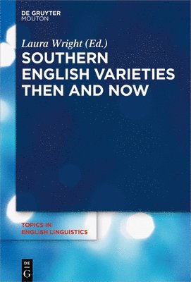 bokomslag Southern English Varieties Then and Now