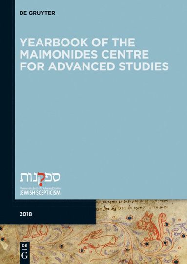 bokomslag Yearbook of the Maimonides Centre for Advanced Studies. 2018