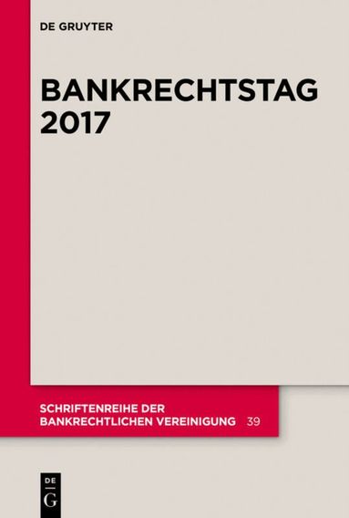 Peter O. Mülbert - Bankrechtstag 2017, Häftad