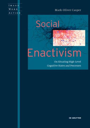 Mark-Oliver Casper - Social Enactivism, Häftad