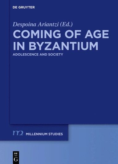 bokomslag Coming of Age in Byzantium