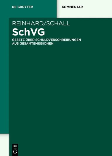 Kai Birke, Thomas Hoffmann, Julian Schulze de la Cruz, Jonathan Simon, Thorsten Reinhard, Alexander Schall, Thorsten Reinhard, Alexander Schall - SchVG, Inbunden