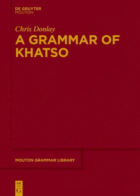 A Grammar of Khatso 1