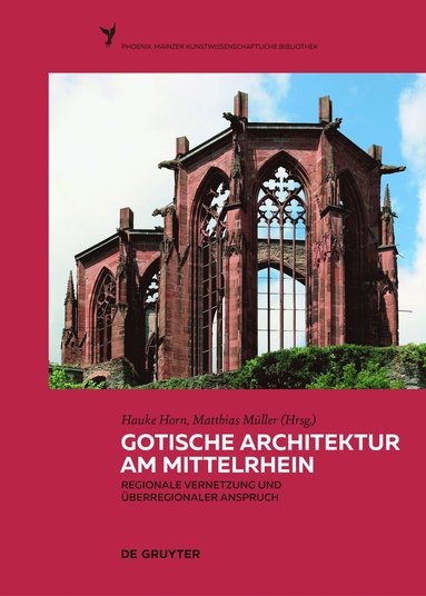 bokomslag Gotische Architektur am Mittelrhein