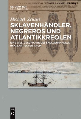Michael Zeuske - Sklavenhändler, Negreros und Atlantikkreolen, Häftad