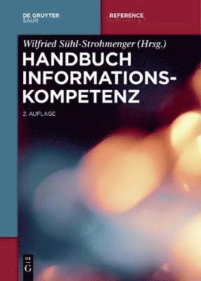 Wilfried Sühl-Strohmenger - Handbuch Informationskompetenz, Häftad