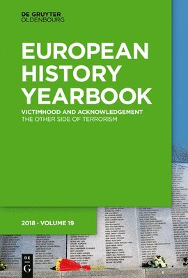 Petra Terhoeven, Johannes Paulmann, Markus Friedrich, Nick Stargardt - Victimhood and Acknowledgement, Häftad