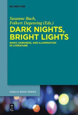 Susanne Bach, Folkert Degenring - Dark Nights, Bright Lights, Häftad