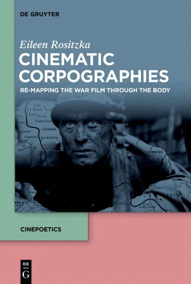 Eileen Rositzka - Cinematic Corpographies, Inbunden