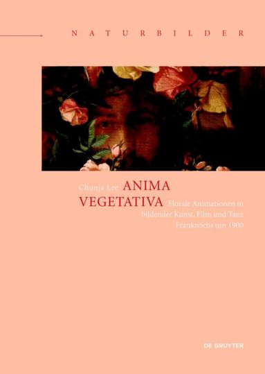 Chonja Lee - Anima vegetativa, Inbunden