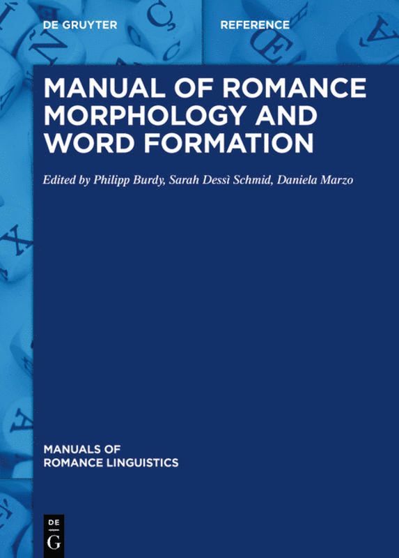 Manual of Romance Morphology and Word Formation 1