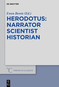 bokomslag Herodotus - narrator, scientist, historian