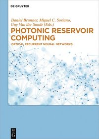 bokomslag Photonic Reservoir Computing
