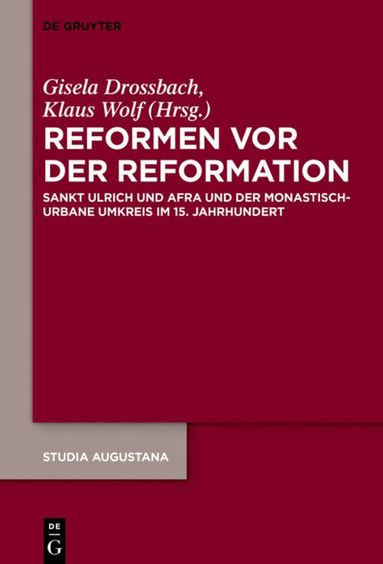 Gisela Drossbach, Klaus Wolf - Reformen vor der Reformation, Inbunden