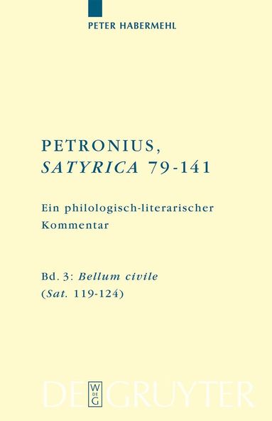 Peter Habermehl - Bellum civile (Sat. 119–124), Inbunden