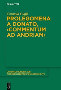 bokomslag Prolegomena a Donato, &quot;Commentum ad Andriam&quot;