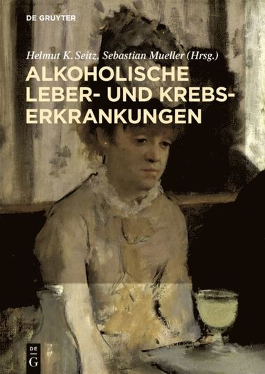 bokomslag Alkoholische Leber- und Krebserkrankungen