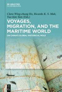 bokomslag Voyages, Migration, and the Maritime World