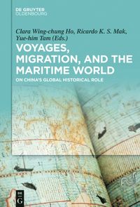 bokomslag Voyages, Migration, and the Maritime World