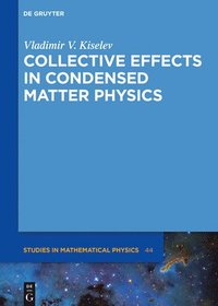 bokomslag Collective Effects in Condensed Matter Physics