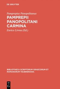 bokomslag Pamprepii Panopolitani carmina