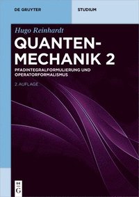 bokomslag Pfadintegralformulierung Und Operatorformalismus